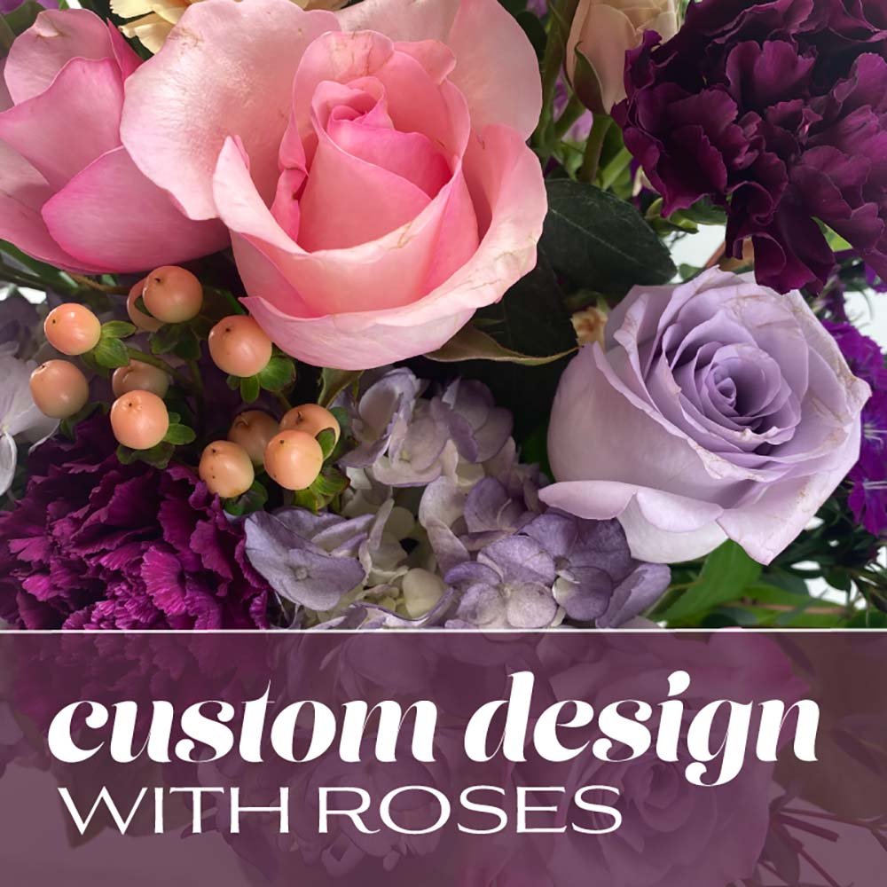 Custom Design with Roses - Anaheim Hills Florist